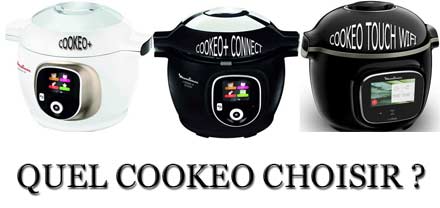 Quel Cookeo choisir ?